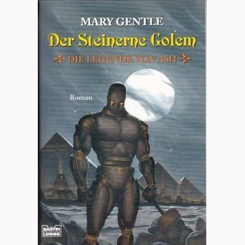 Mary Gentle: Der Steinerne Golem (Paperback, German language, 2007, Bastei Lübbe)