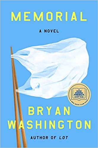 Bryan Washington: Memorial (Hardcover, 2020, Riverhead Books)