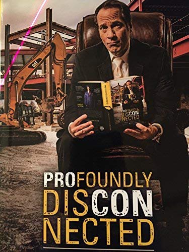 Mike Rowe: Profoundly Disconnected (Hardcover, 2014, Mike Rowe Works)
