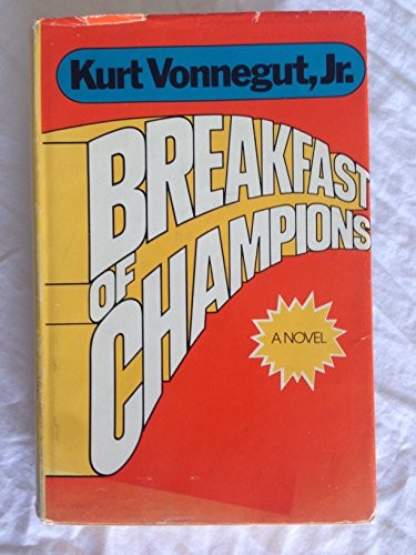 Kurt Vonnegut: Breakfast of champions (1973, Cape)