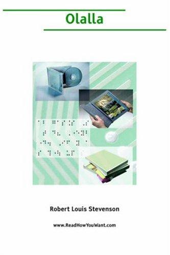Robert Louis Stevenson: Olalla (Large Print) (Paperback, 2006, www.ReadHowYouWant.com)