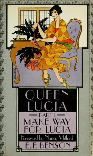 Edward Frederic Benson: Queen Lucia (1984, Harper & Row)