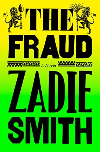 Zadie Smith: Fraud (2023, Penguin Publishing Group, Penguin Press)