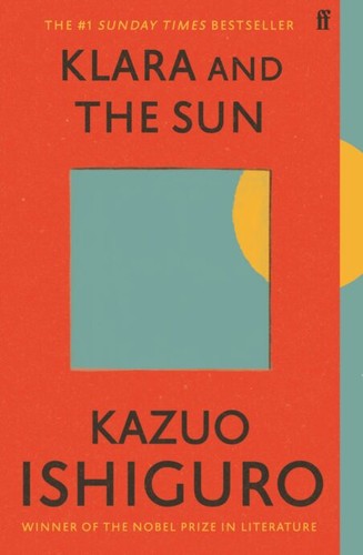 Kazuo Ishiguro: Klara and the Sun (EBook, 2021, Faber & Faber, Limited)