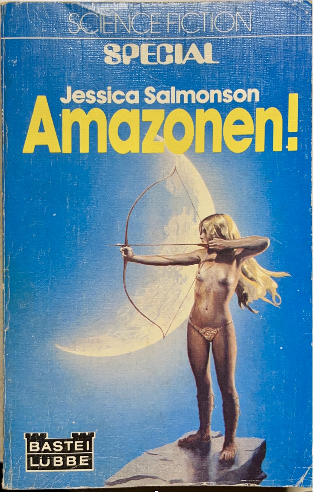 Jessica Amanda Salmonson: Amazonen! (deutsch language, Bastei Lübbe)