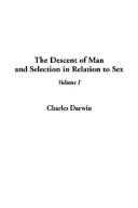 Charles Darwin: The Descent of Man and Selection in Relation to Sex (Hardcover, 2003, IndyPublish.com)