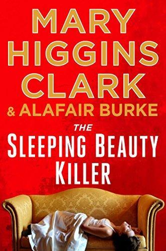 Mary Higgins Clark, Alafair Burke: The Sleeping Beauty Killer