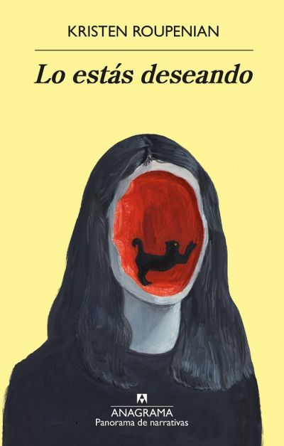 Kristen Roupenian: Lo Estás Deseando (Paperback, Castellano language, 2019, Anagrama)