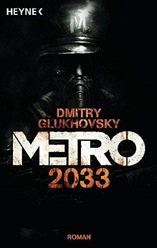 Metro 2033 (Paperback, German language, 2012, Heyne)