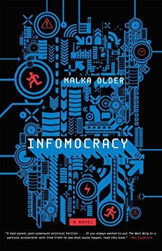 Malka Ann Older: Infomocracy (2016)
