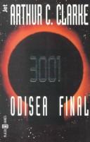 Arthur C. Clarke: 3001 Odisea Final (Paperback, 1998, Plaza & Janes Editories Sa)
