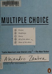 Alejandro Zambra: Multiple choice (2016)