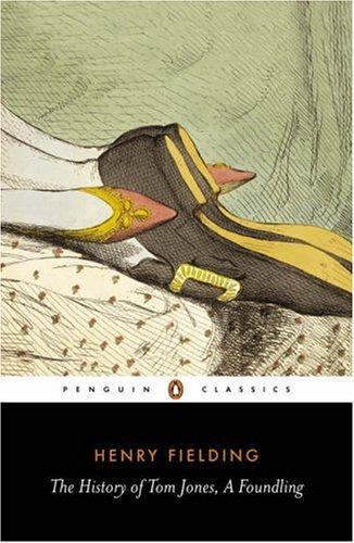 Thomas Keymer, Henry Fielding: The History of Tom Jones, A Foundling (Penguin Classics) (2005, Penguin Classics)