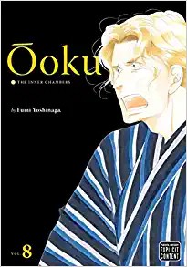 Fumi Yoshinaga: Ōoku: The Inner Chambers, Vol. 8 (2013, VIZ Media LLC)