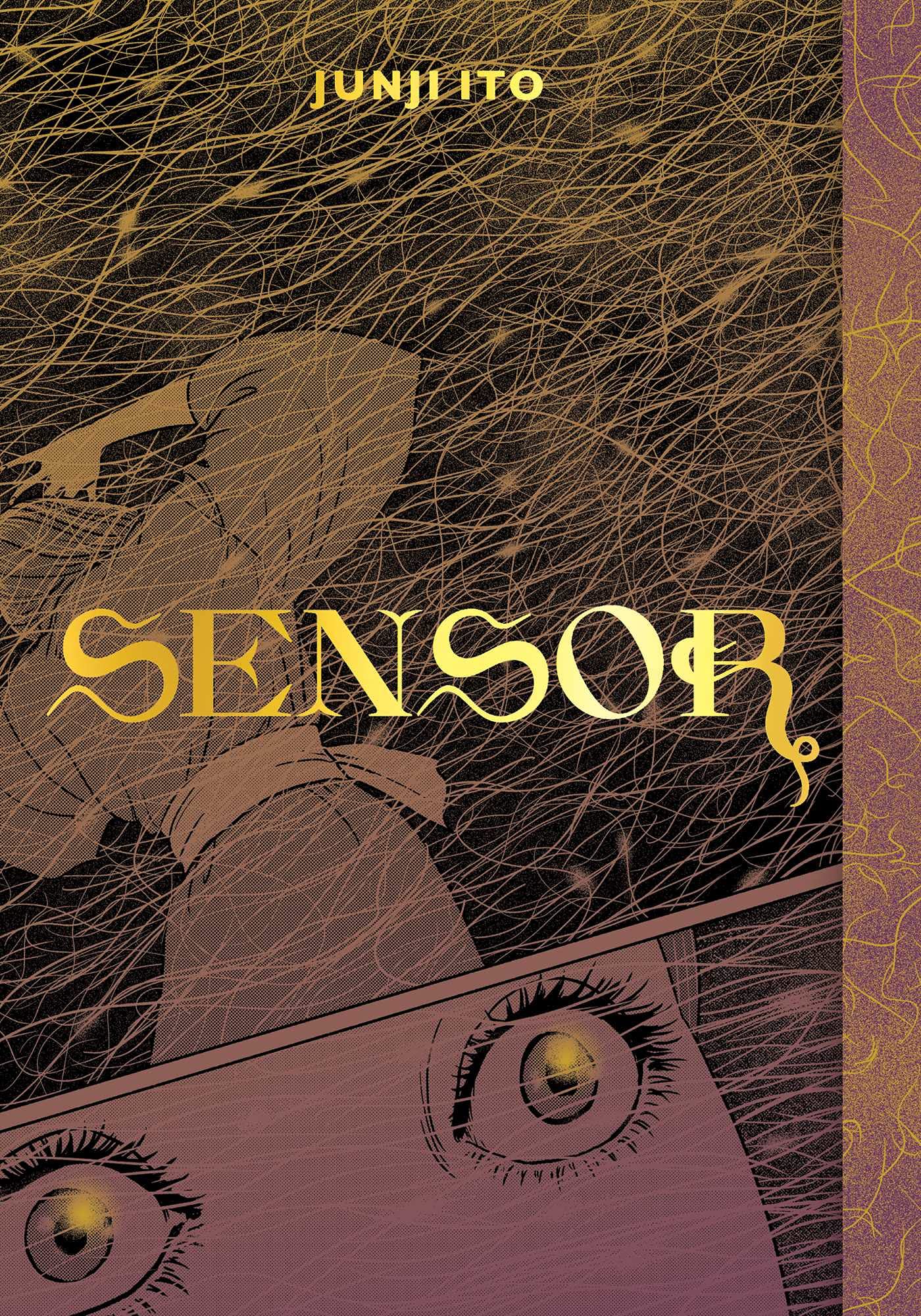 Junji Ito: Sensor (Hardcover, 2021, VIZ Media LLC)
