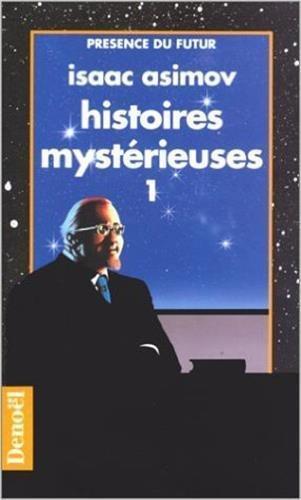 Isaac Asimov: Histoires mystérieuses : nouvelles (French language, 1992)