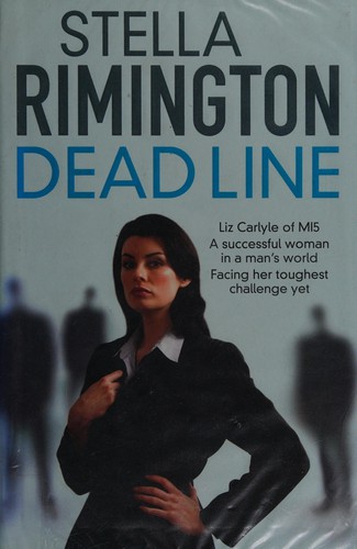 Stella Rimington: Dead line (2008, Quercus)