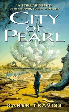 Karen Traviss: City of pearl (2004, HarperCollins Publishers)