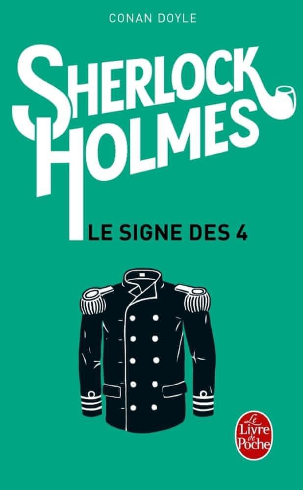 Arthur Conan Doyle: Le signe des quatre (French language, Librairie générale française)