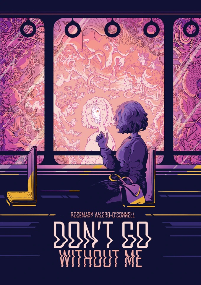 Rosemary Valero-O'Connell: Don't Go Without Me (GraphicNovel, 2020, Shortbox)