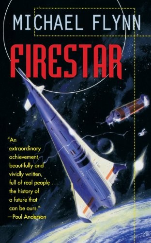 Michael Flynn: Firestar (Paperback, 1997, Tor Books)