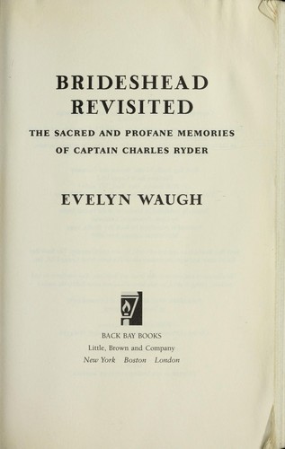 Evelyn Waugh: Brideshead revisited (2008, Back Bay Books)