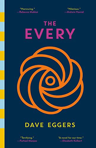 Dave Eggers, Dave Eggers: The Every (Paperback, 2021, Vintage)