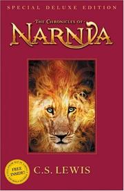 C. S. Lewis: The Chronicles of Narnia (Hardcover, 2006, HarperCollins)