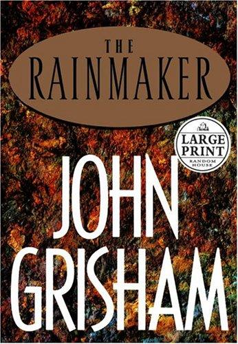 John Grisham: The rainmaker (2005, Random House Large Print)