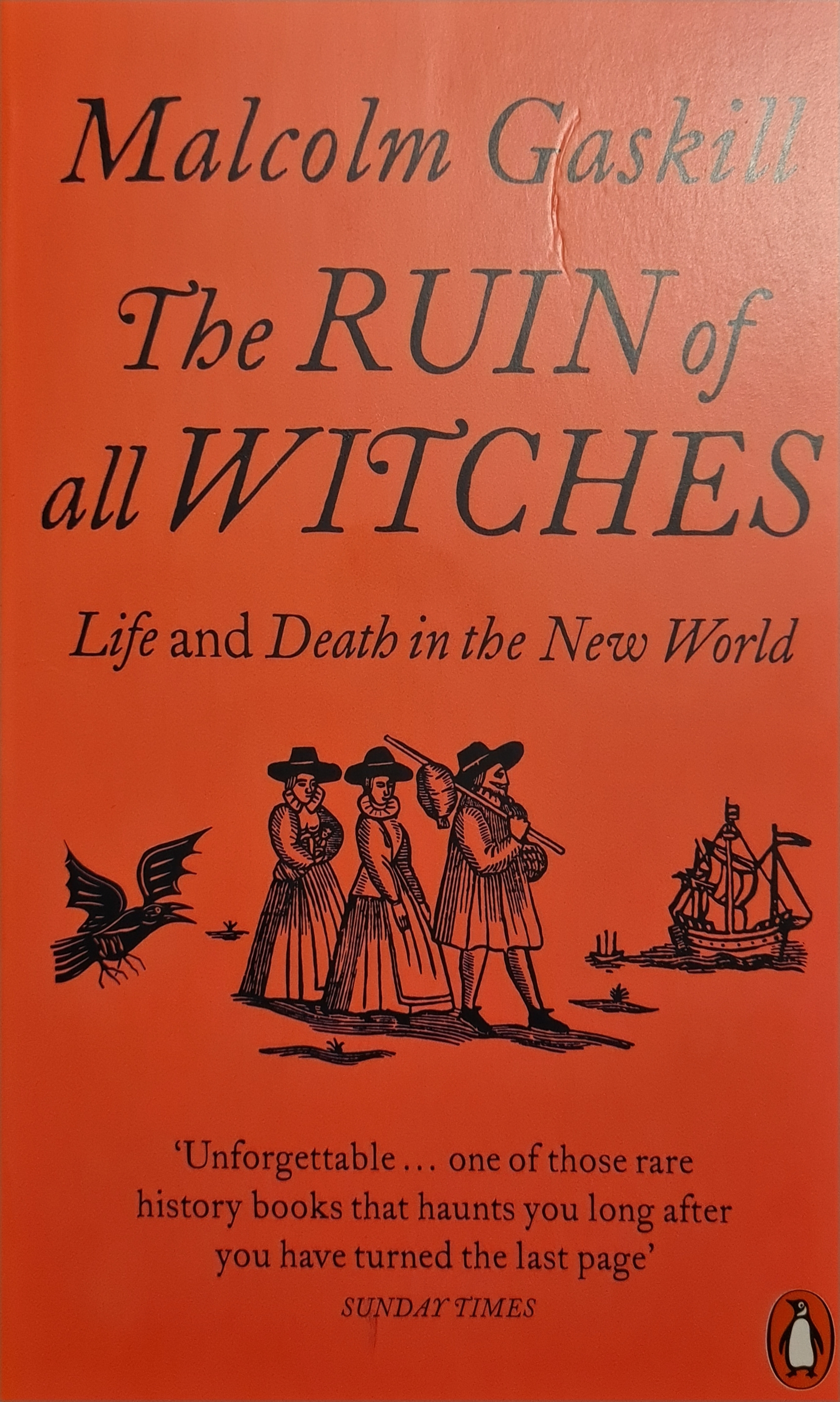 Malcolm Gaskill: The Ruin of All Witches (Paperback, 2022, Penguin Books, Limited)