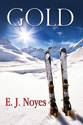 E. J. Noyes: Gold (Paperback, 2018, Bella Books)