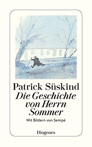 Patrick Süskind: Die Geschichte von Herrn Sommer (German language, 2000)