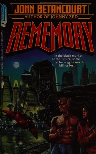John Betancourt: Rememory (1990, Popular Library)