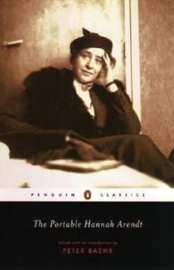 Hannah Arendt: The portable Hannah Arendt (2003)