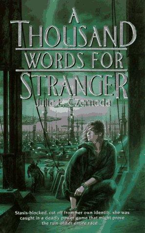 Julie E. Czerneda: A Thousand Words for Stranger (Paperback, 1997, DAW)