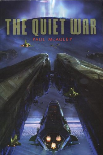 Paul J. McAuley: The Quiet War (Paperback, 2009, Pyr)