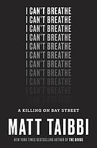 Matt Taibbi: I can't breathe (2017)