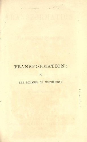 Nathaniel Hawthorne: Transformation (1881, Smith, Elder)