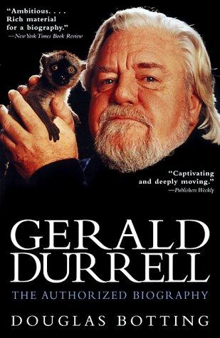 Douglas Botting: Gerald Durrell (2000, Carroll & Graf)