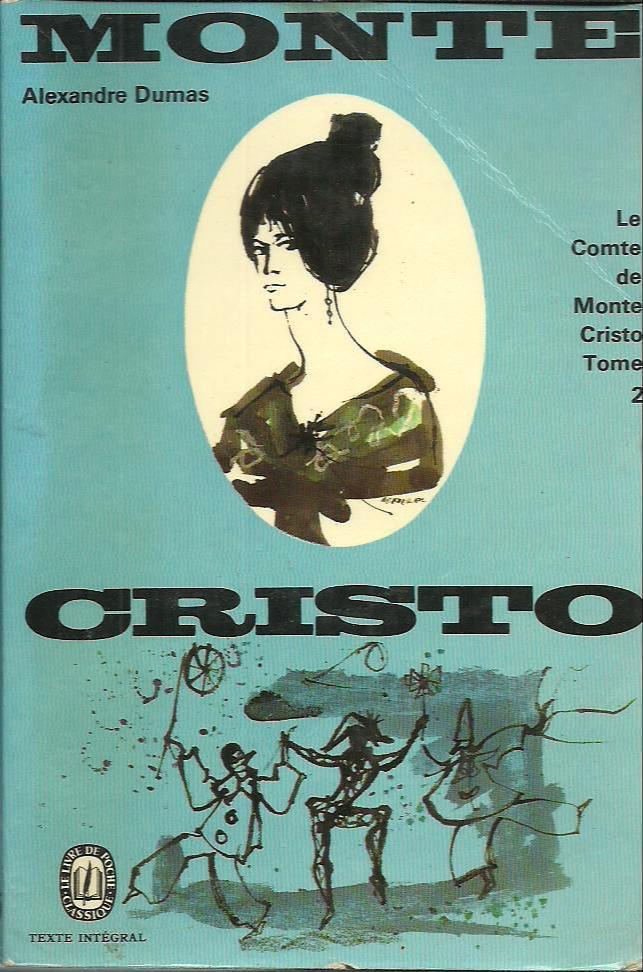 Alexandre Dumas: Le Comte de Monte-Cristo (French language, 1968, Éditions Gallimard)