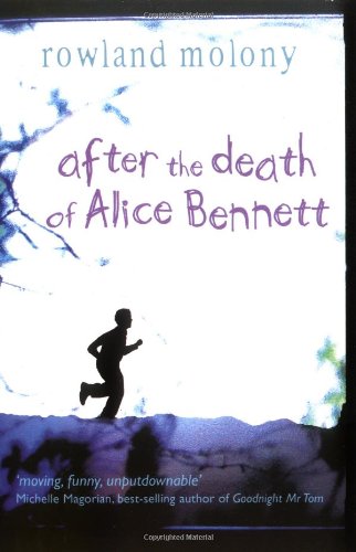 Rowland Molony: After The Death Of Alice Bennett (Paperback, 2007, Oxford University Press)