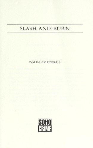 Colin Cotterill: Slash and burn (2011, Soho Crime)