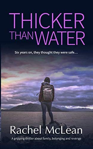 Rachel McLean: Thicker Than Water (Paperback, 2018, Catawampus Press)