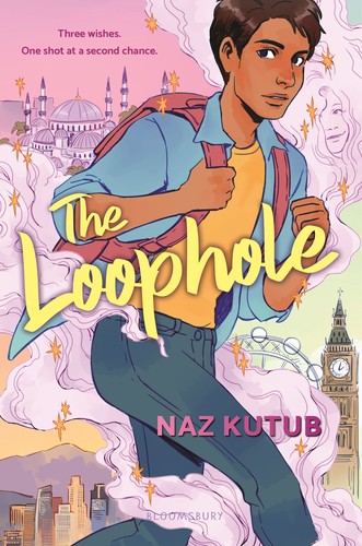 Naz Kutub: Loophole (2022, Bloomsbury Publishing USA)