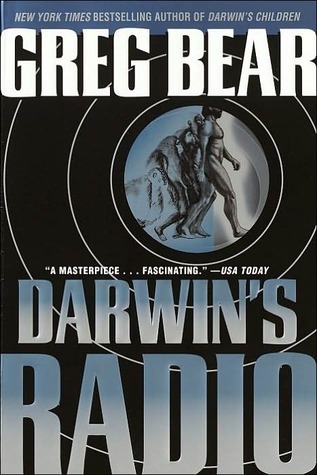 Greg Bear: Darwin's Radio (2000, Ballantine Pub. Group)