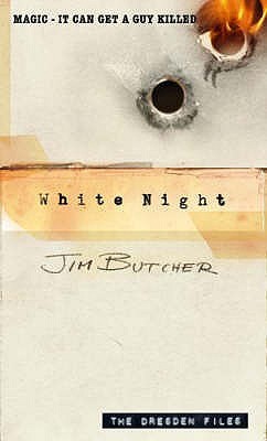 Jim Butcher: White Night (Paperback, 2008, Orbit)