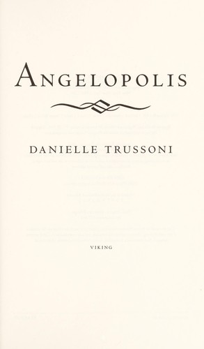 Danielle Trussoni: Angelopolis (2013)
