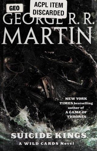 Wild Cards Trust, George R.R. Martin: Suicide kings (2009, Tor)