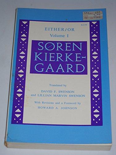Søren Kierkegaard: Either or (1971, Princeton University Press)