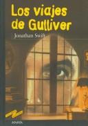 Jonathan Swift: Los viajes de Gulliver (Spanish language, 2001, Anaya)